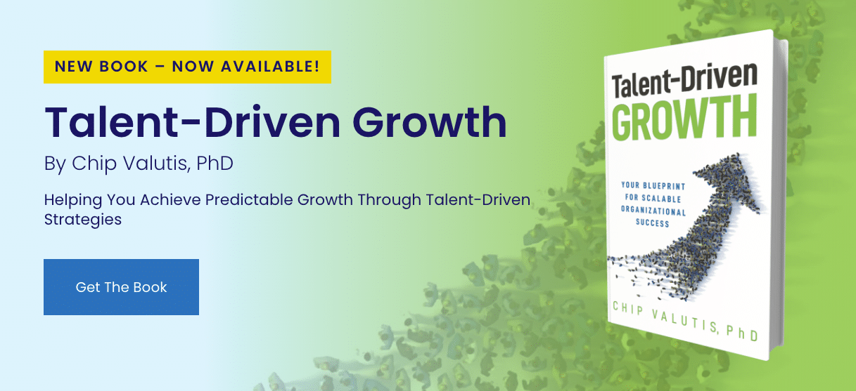 New Book: Talent-Driven Growth by Chip Valutis Now Available